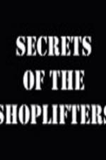 Watch Secrets Of The Shoplifters M4uhd