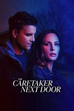 Watch The Caretaker Next Door M4uhd