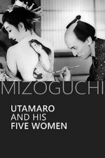 Watch Utamaro and His Five Women M4uhd