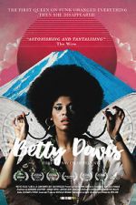 Watch Betty: They Say I\'m Different M4uhd