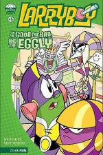 Watch Larryboy The Good the Bad and the Eggly M4uhd