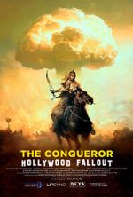 Watch The Conqueror: Hollywood Fallout M4uhd