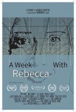 Watch A Week with Rebecca (Short 2020) M4uhd