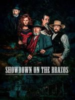 Watch Showdown on the Brazos M4uhd