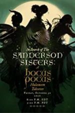 Watch In Search of the Sanderson Sisters, a Hocus Pocus Hulaween Takeover M4uhd