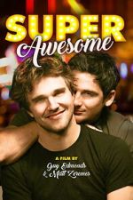 Watch Super Awesome! M4uhd
