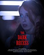 Watch The Dark Recess M4uhd