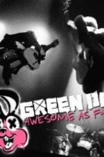 Watch Green Day Awesome As F**K M4uhd