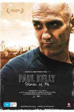 Watch Paul Kelly Stories of Me M4uhd