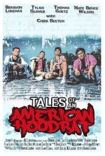 Watch Tales of an American Hoodrat M4uhd