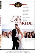 Watch Kiss the Bride M4uhd