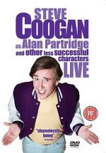 Watch Steve Coogan Live: As Alan Partridge and Other Less Successful Characters M4uhd