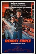 Watch Deadly Force M4uhd