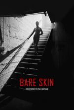 Watch Bare Skin M4uhd