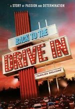 Watch Back to the Drive-in M4uhd