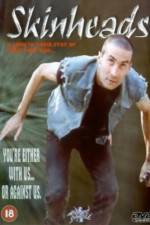 Watch Skinheads M4uhd
