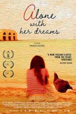 Watch Alone With Her Dreams M4uhd