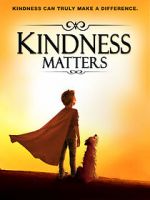 Watch Kindness Matters M4uhd