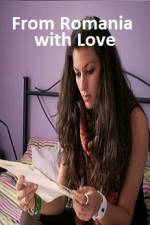 Watch From Romania with Love M4uhd