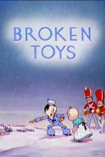 Watch Broken Toys M4uhd