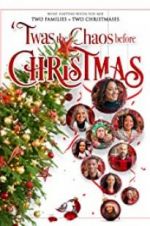 Watch Twas the Chaos before Christmas M4uhd