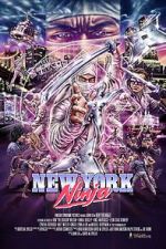 Watch New York Ninja M4uhd