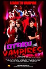 Watch Otaku Vampires M4uhd