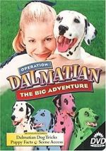 Watch Operation Dalmatian: The Big Adventure M4uhd