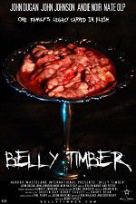 Watch Belly Timber M4uhd