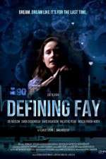 Watch Defining Fay M4uhd
