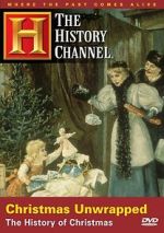 Watch Christmas Unwrapped: The History of Christmas M4uhd