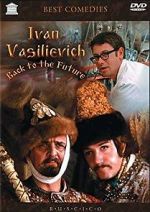Watch Ivan Vasilievich: Back to the Future M4uhd