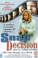 Watch Snap Decision M4uhd