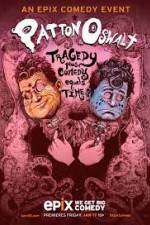 Watch Patton Oswalt: Tragedy Plus Comedy Equals Time M4uhd