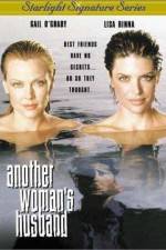 Watch Another Woman's Husband M4uhd