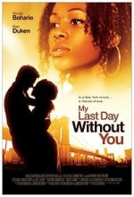 Watch My Last Day Without You M4uhd