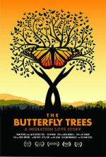 Watch The Butterfly Trees M4uhd