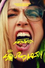 Watch Sour Party M4uhd
