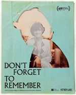Watch Don\'t Forget to Remember M4uhd