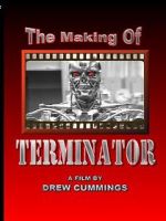 Watch The Making of \'Terminator\' (TV Short 1984) M4uhd