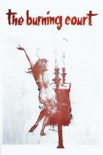Watch The Burning Court M4uhd
