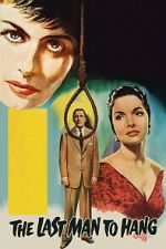 Watch The Last Man to Hang M4uhd