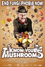 Watch Know Your Mushrooms M4uhd