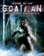 Watch Legend of the Goatman: Horrifying Monsters, Cryptids and Ghosts M4uhd
