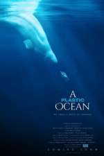 Watch A Plastic Ocean M4uhd