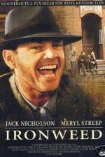 Watch Ironweed M4uhd