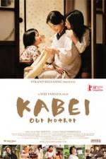 Watch Kabei - Our Mother M4uhd