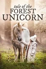 Watch Tale of the Forest Unicorn M4uhd