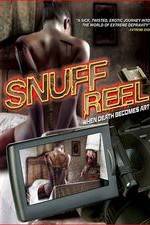 Watch Snuff Reel M4uhd