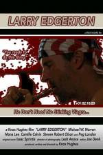 Watch Larry Edgerton M4uhd